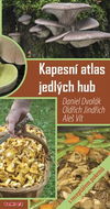 Kapesní atlas jedlých hub: s receptářem pokrmů - Kniha