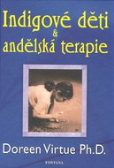 Indigové děti & andělská terapie - Kniha