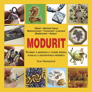 Modurit: Techniky a inspirace k výrobě šperků, korálků a dekorativních uměleckých přemětů - Kniha