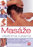Masáže vlastníma rukama - Kniha