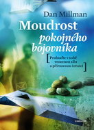 Moudrost pokojného bojovníka - Kniha