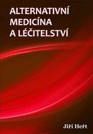 Alternativní medicína a léčitelství - Kniha