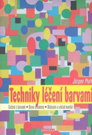 Techniky léčení barvami - Kniha