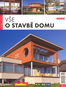 Vše o stavbě domu - Kniha