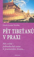 Pět tibeťanů v praxi - Kniha