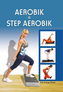 Aerobik a step aerobik - Kniha