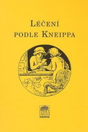 Léčení podle Kneippa - Kniha