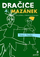 Dračice a mazánek: Dva příběhy z dětské psychoterapie - Kniha