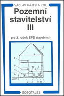 Pozemní stavitelství III pro 3. ročník SPŠ stavebních - Kniha