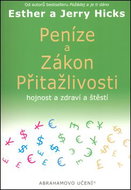Peníze a zákon přitažlivosti - Kniha