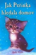 Jak peřinka hledala domov - Kniha