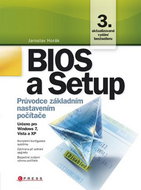 Bios a Setup: Průvodce základním nastavením počítače - Kniha