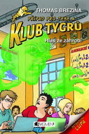 Klub Tygrů Hlas ze záhrobí - Kniha