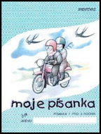 Moje písanka 1: pro 3.ročník ZŠ - Kniha