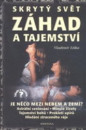 Skrytý svět záhad a tajemství - Kniha