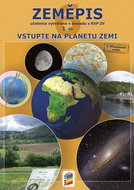 Zeměpis pro 6. ročník 1. díl: Vstupte na planetu Zemi - Kniha