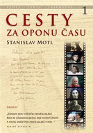 Cesty za oponu času: Stopy, fakta, tajemství... - Kniha
