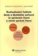 Rozhodování ředitele školy a školského zařízení ve správním řízení - Kniha