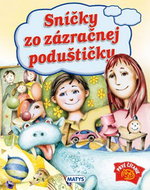 Sníčky zo zázračnej poduštičky - Kniha