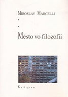 Mesto vo filozofii - Kniha