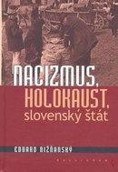 Nacizmus, holokaust, slovenský štát - Kniha