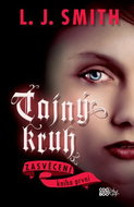 Tajný kruh Zasvěcení: Kniha první - Kniha