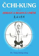 Čchi - kung pro zdraví a bojová umění - Kniha