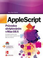 Apple Script: Průvodce skriptováním v Mac OS X - Kniha
