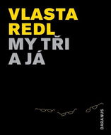 My tři a já - Kniha