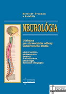 Neurológia: Učebnica pre zdravotnícke odbory univerzitného štúdia ošetrovateľstvo - Kniha