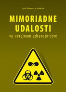 Mimoriadne udalosti vo verejnom zdravotníctve - Kniha