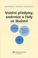 Vnitřní předpisy, směrnice a řády ve školství - Kniha