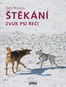 Štěkání: zvuk psí řeči - Kniha