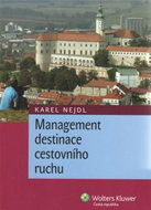 Management destinace cestovního ruchu - Kniha