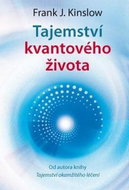 Tajemství kvantového života - Kniha