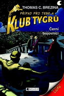 Klub Tygrů Černí bojovníci - Kniha