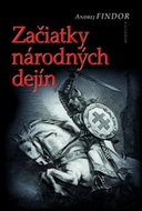 Začiatky národných dejín - Kniha