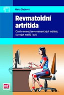 Revmatoidní artritida: Čtení o nemoci severoamerických indiánů, slavných malířů i vaši - Kniha