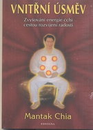 Vnitřní úsměv: Zvyšování energie čchi cestou rozvíjení radosti - Kniha