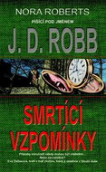 Smrtící vzpomínky: Přízraky minulosti někdy mohou být vražedné. - Kniha