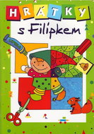 Hrátky s Filípkem - Kniha