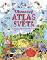 Obrazový atlas světa: Podívej se pod obrázek - Kniha