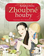 Zhoubné houby - Kniha