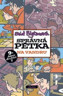 Správná pětka 9. dobrodružství Na vandru - Kniha