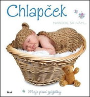 Chlapček narodil sa nám: Moje prvé zážitky - Kniha