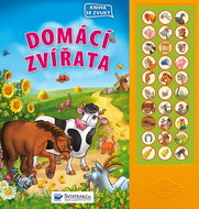 Domácí zvířata – kniha se zvuky - Kniha