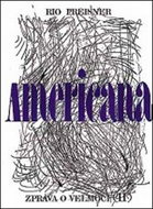Americana II.: Zpráva o velmoci - Kniha