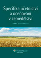 Specifika účetnictví a oceňování v zemědělství - Kniha