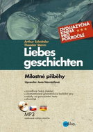 Liebes geschichten Milostné příběhy: Dvojjazyčná kniha + CD - Kniha