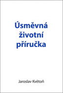 Úsměvná životní příručka - Kniha
